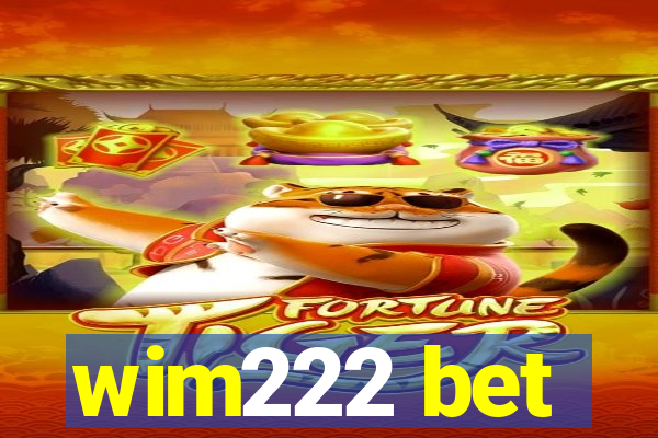 wim222 bet